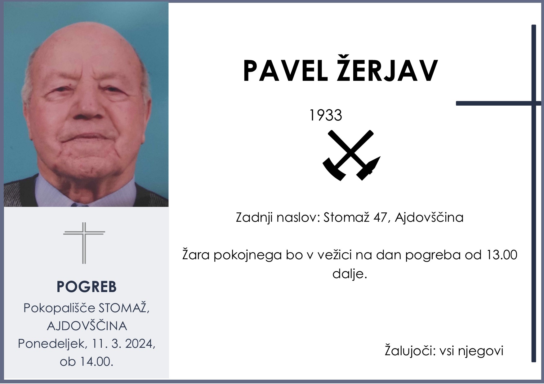OsmrtnicaŽerjavPavel1933 pogreb ponedeljek 11.3.2024 ob 14.00 Ajdovščina